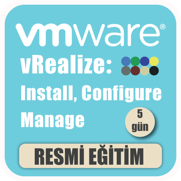 Vmware vRealize Operations: Install, Configure, Manage Eğitimi